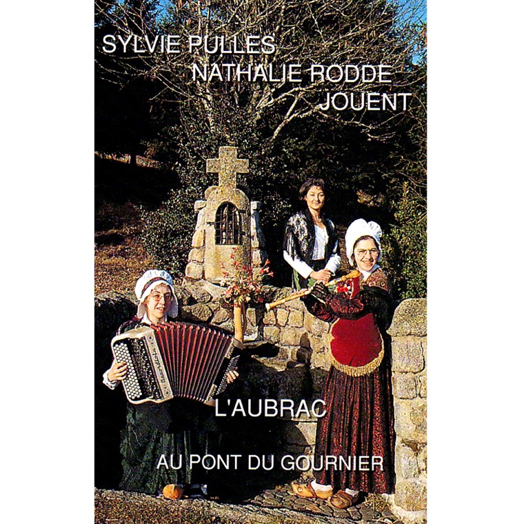 Pochette — L’Aubrac au Pont du Gournier